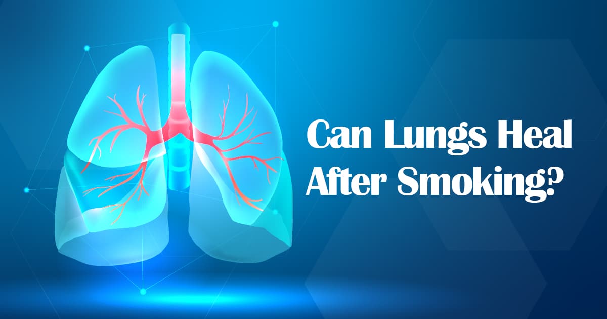 Can Lungs Heal After Smoking