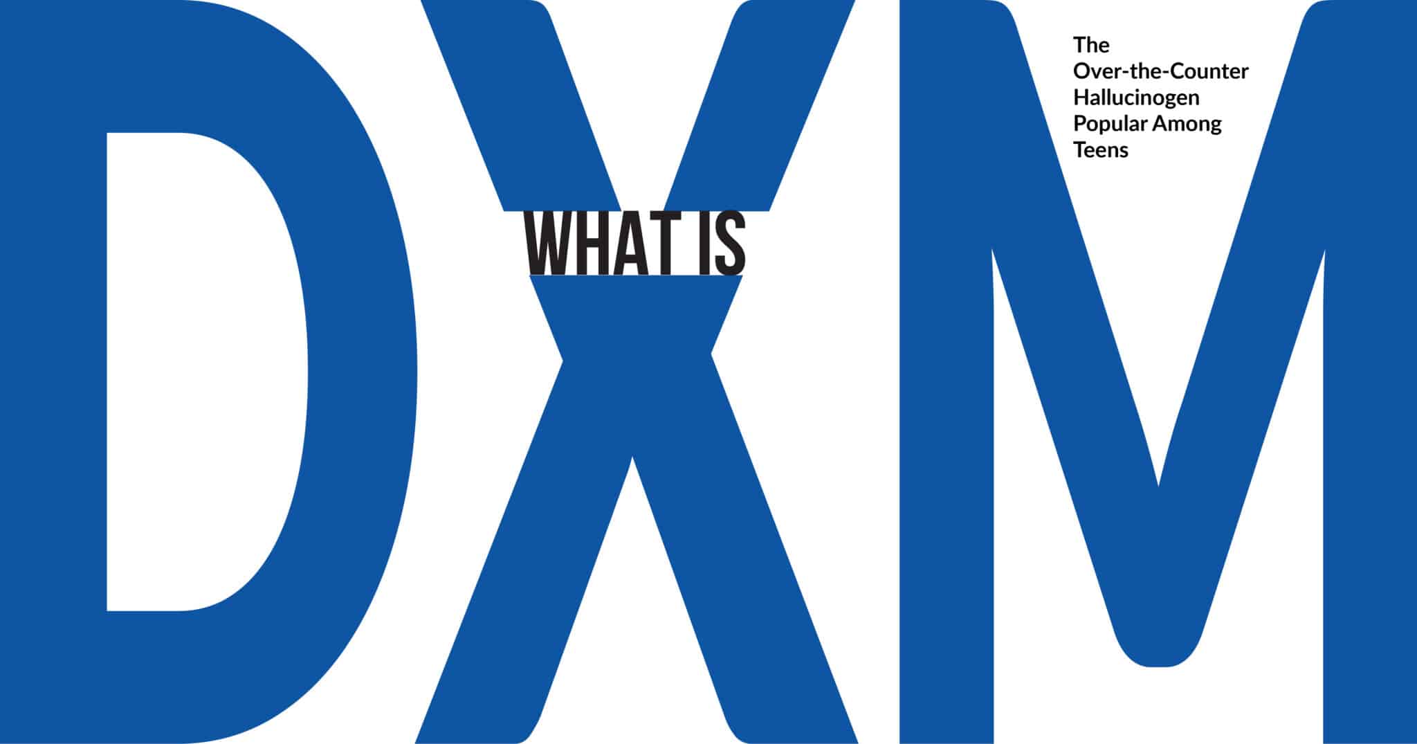 DXM Abuse – Understanding the Dangers & Risks Involved