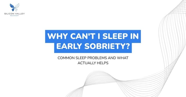 Slide title Why cant I sleep in early sobriety with subtitle Common sleep problems and what actually helps Silicon Valley Recovery logo top left and abstract line art on the right
