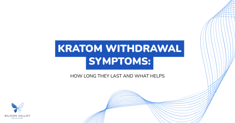 Cover slide KRATOM WITHDRAWAL SYMPTOMS HOW LONG THEY LAST AND WHAT HELPS with blue banner and wave design Silicon Valley Recovery logo