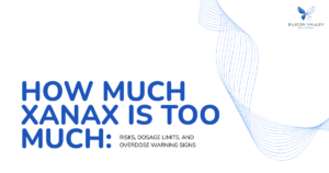 Bold blue title reads HOW MUCH XANAX IS TOO MUCH with subtitle RISKS DOSAGE LIMITS AND OVERDOSE WARNING SIGNS blue wave motif on the right and Silicon Valley Recovery logo in the top right corner
